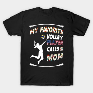 My Favorite Volleyball Player Calls Me Mom  vintage flower style T-Shirt